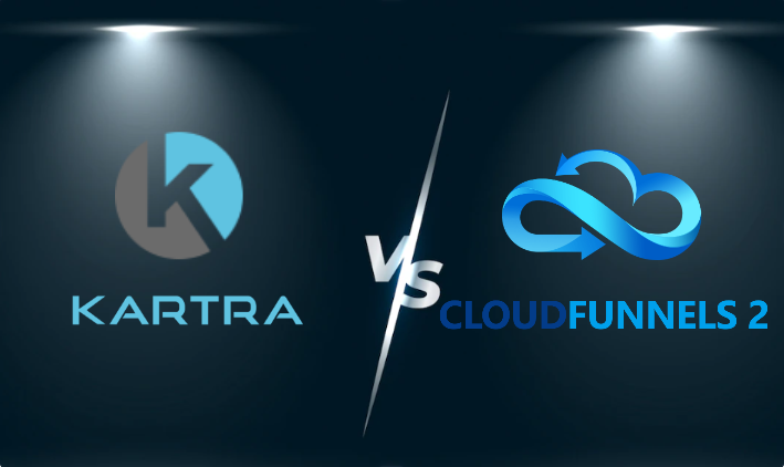 Cloudfunnels vs Kartra: Detailed features comparison