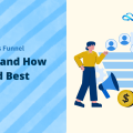 Build a Sales Funnel: Stages and How to Build Best One